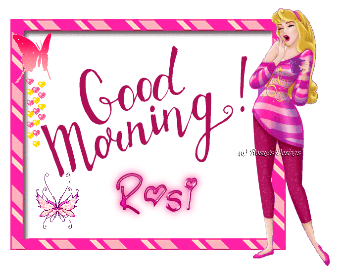 GOOD MORNING